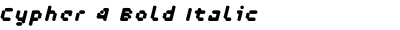 Cypher 4 Bold Italic